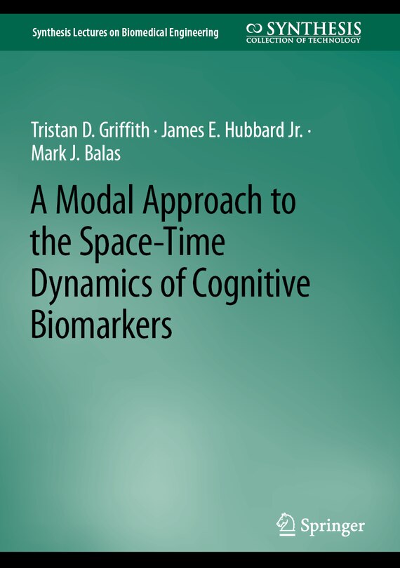 Front cover_A Modal Approach to the Space-Time Dynamics of Cognitive Biomarkers