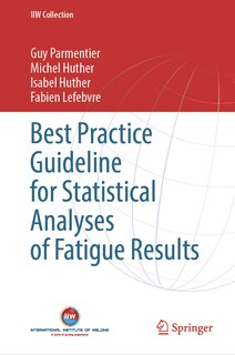 Front cover_Best Practice Guideline for Statistical Analyses of Fatigue Results