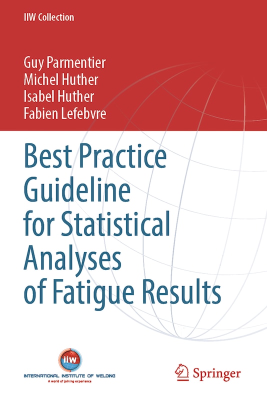 Front cover_Best Practice Guideline for Statistical Analyses of Fatigue Results