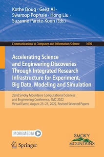 Couverture_Accelerating Science and Engineering Discoveries Through Integrated Research Infrastructure for Experiment, Big Data, Modeling and Simulation