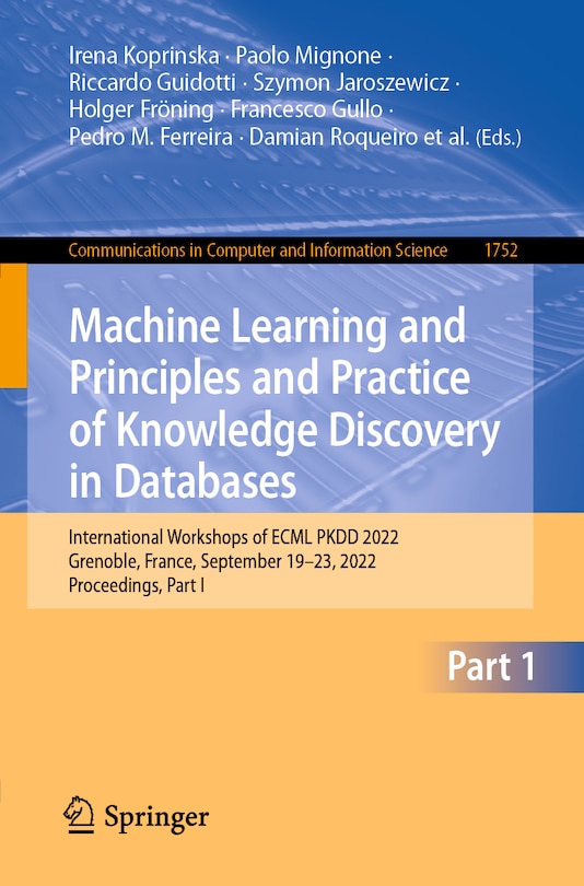 Front cover_Machine Learning and Principles and Practice of Knowledge Discovery in Databases
