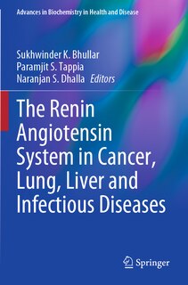 Couverture_The Renin Angiotensin System in Cancer, Lung, Liver and Infectious Diseases