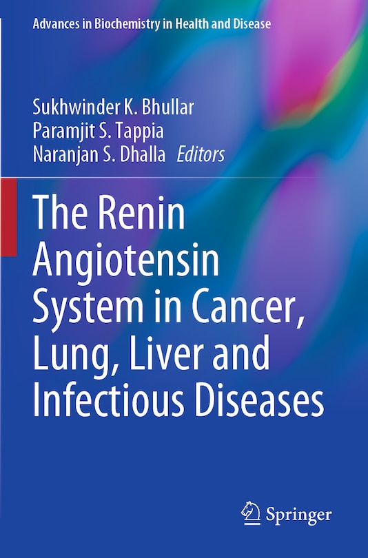 Front cover_The Renin Angiotensin System in Cancer, Lung, Liver and Infectious Diseases