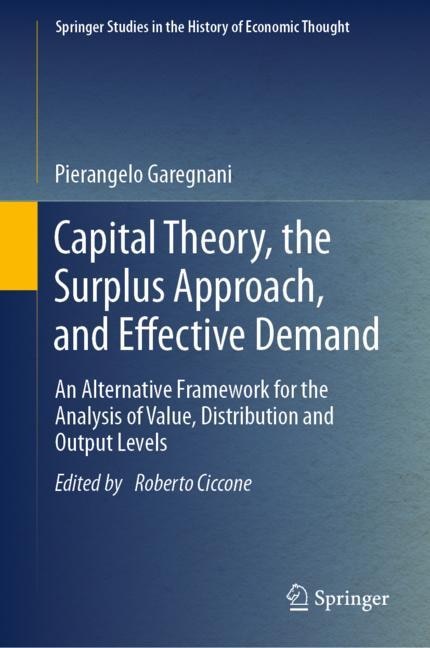 Front cover_Capital Theory, the Surplus Approach, and Effective Demand