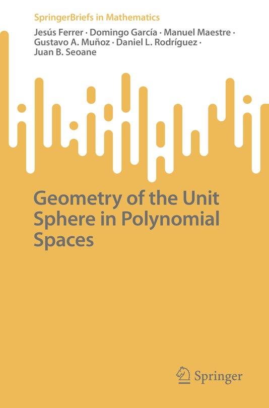 Couverture_Geometry of the Unit Sphere in Polynomial Spaces