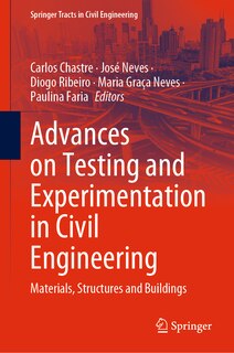 Front cover_Advances on Testing and Experimentation in Civil Engineering