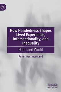 Couverture_How Handedness Shapes Lived Experience, Intersectionality, and Inequality