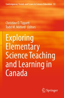 Front cover_Exploring Elementary Science Teaching and Learning in Canada