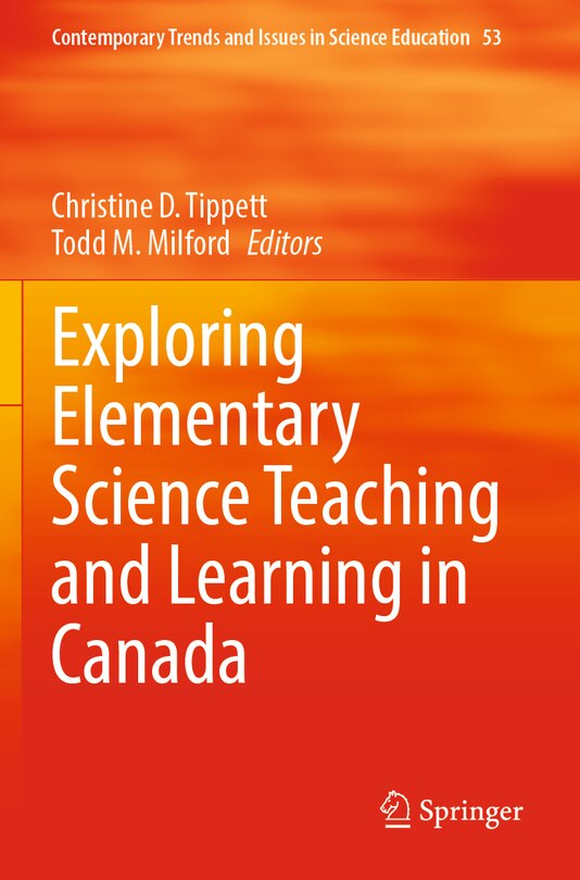 Front cover_Exploring Elementary Science Teaching and Learning in Canada