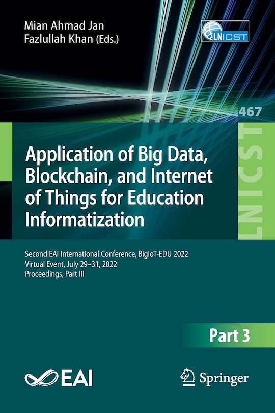 Front cover_Application of Big Data, Blockchain, and Internet of Things for Education Informatization