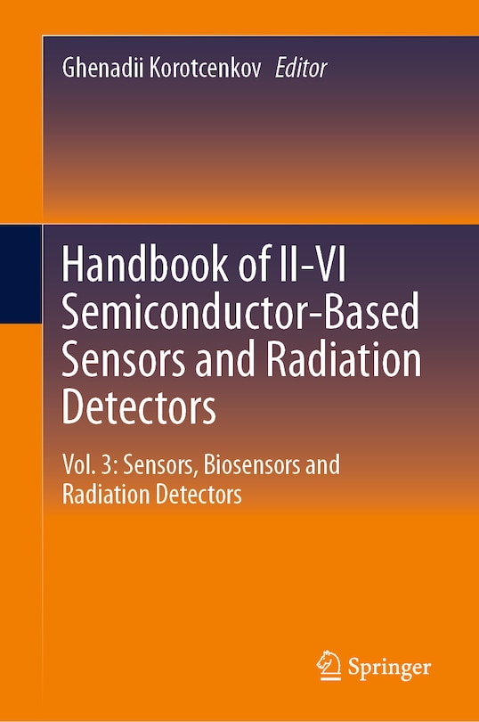 Front cover_Handbook of II-VI Semiconductor-Based Sensors and Radiation Detectors