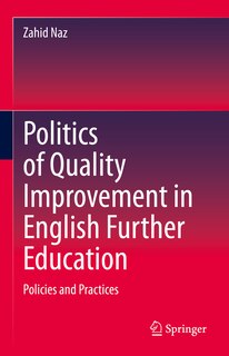 Front cover_Politics of Quality Improvement in English Further Education