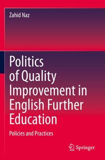 Front cover_Politics of Quality Improvement in English Further Education