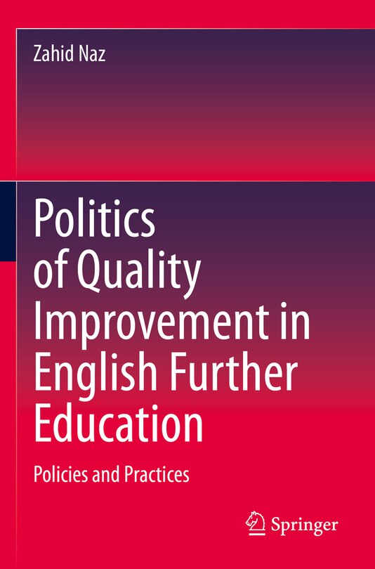 Front cover_Politics of Quality Improvement in English Further Education