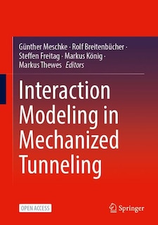Front cover_Interaction Modeling in Mechanized Tunneling