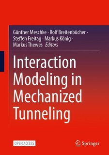 Front cover_Interaction Modeling in Mechanized Tunneling