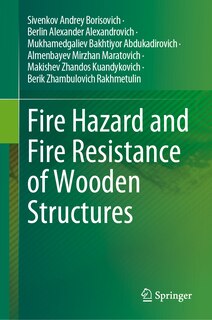 Front cover_Fire Hazard and Fire Resistance of Wooden Structures
