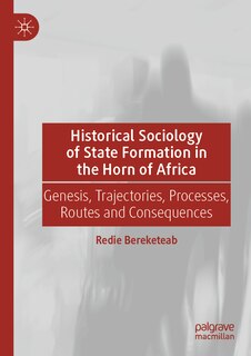 Couverture_Historical Sociology of State Formation in the Horn of Africa