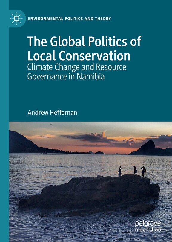 Couverture_Global Politics of Local Conservation