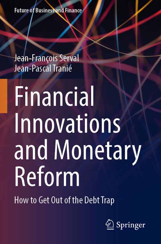 Front cover_Financial Innovations and Monetary Reform