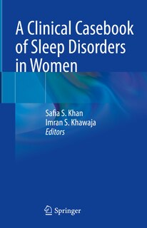 Front cover_A Clinical Casebook of Sleep Disorders in Women