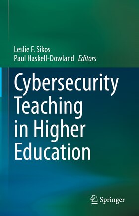 Cybersecurity Teaching in Higher Education