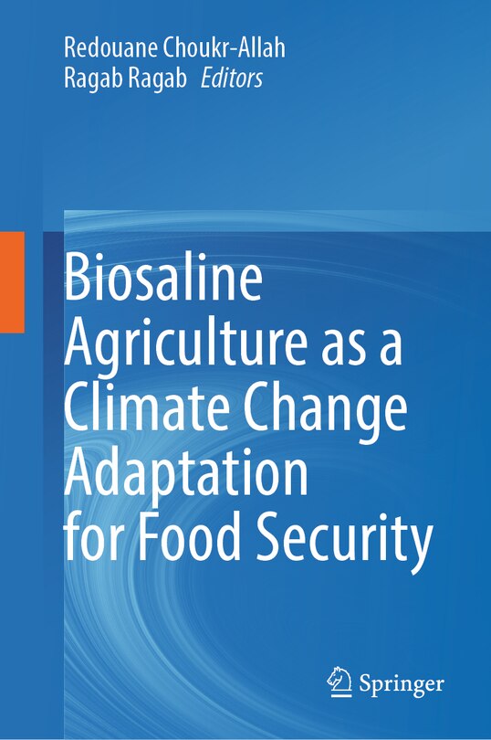 Front cover_Biosaline Agriculture as a Climate Change Adaptation for Food Security