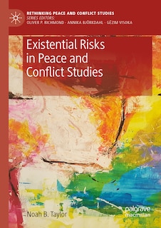 Front cover_Existential Risks in Peace and Conflict Studies