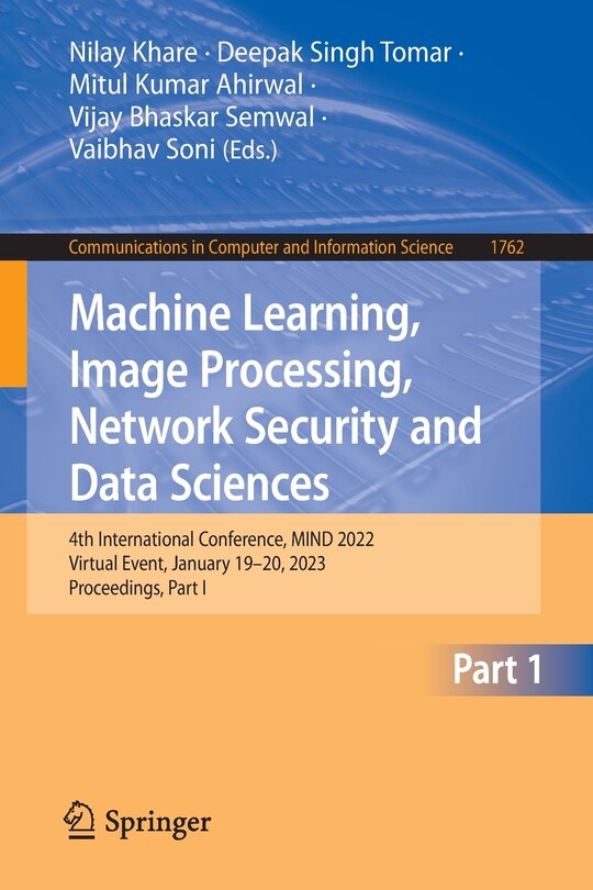 Front cover_Machine Learning, Image Processing, Network Security and Data Sciences