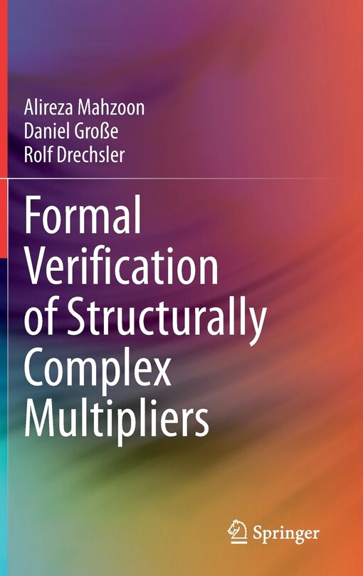 Front cover_Formal Verification of Structurally Complex Multipliers