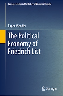 Front cover_The Political Economy of Friedrich List