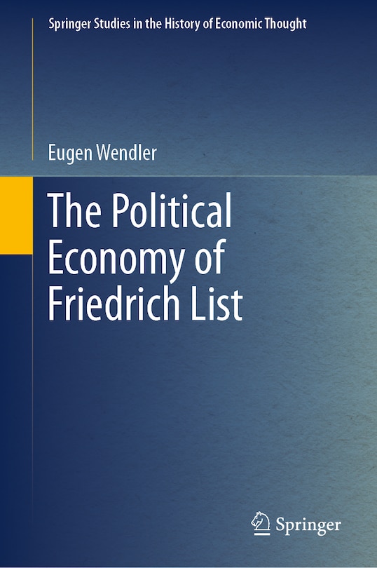 Front cover_The Political Economy of Friedrich List