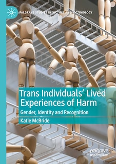 Front cover_Trans Individuals Lived Experiences of Harm