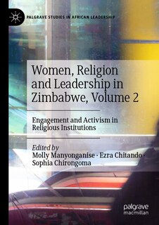 Couverture_Women, Religion and Leadership in Zimbabwe, Volume 2