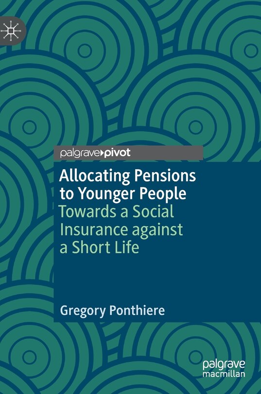 Front cover_Allocating Pensions to Younger People