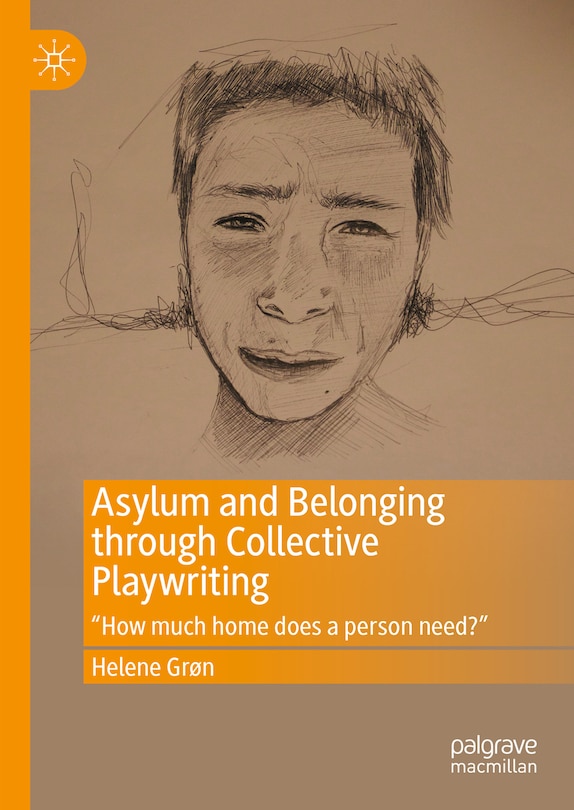 Couverture_Asylum and Belonging through Collective Playwriting