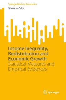 Couverture_Income Inequality, Redistribution and Economic Growth