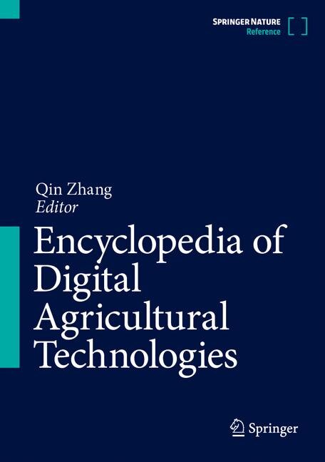 Front cover_Encyclopedia of Digital Agricultural Technologies