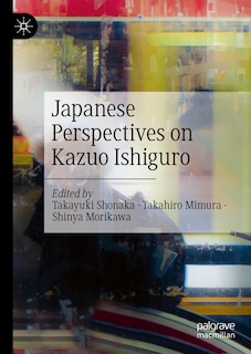 Front cover_Japanese Perspectives on Kazuo Ishiguro