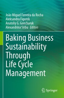 Front cover_Baking Business Sustainability Through Life Cycle Management