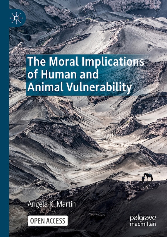 The Moral Implications of Human and Animal Vulnerability