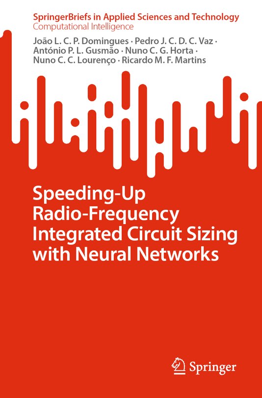 Couverture_Speeding-Up Radio-Frequency Integrated Circuit Sizing with Neural Networks