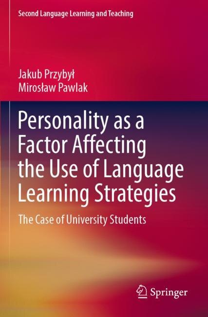 Front cover_Personality as a Factor Affecting the Use of Language Learning Strategies