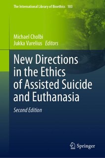 Couverture_New Directions in the Ethics of Assisted Suicide and Euthanasia