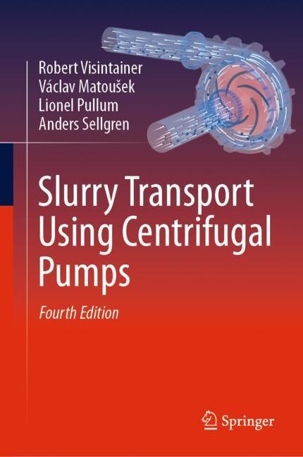 Front cover_Slurry Transport Using Centrifugal Pumps