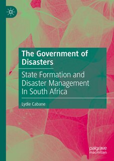 Front cover_The Government of Disasters