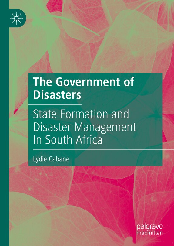 Front cover_The Government of Disasters