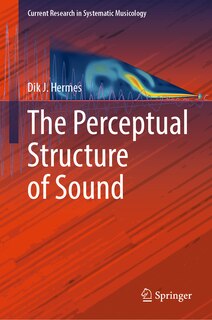 Front cover_The Perceptual Structure of Sound