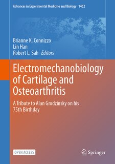 Front cover_Electromechanobiology of Cartilage and Osteoarthritis