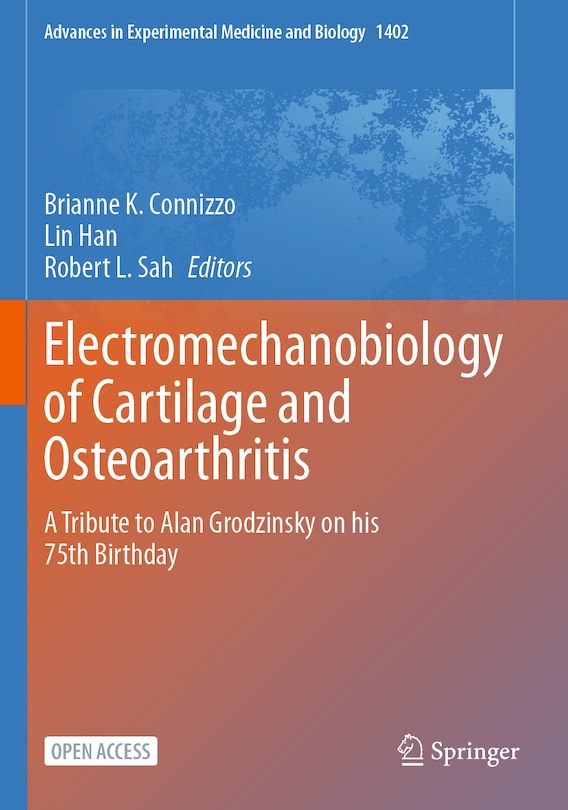 Front cover_Electromechanobiology of Cartilage and Osteoarthritis